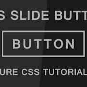 Cool Css Sliding Button Css3 Hover Effect Pure Css Tutorials