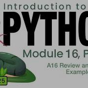 Python Spring 2025 Module 16 19 A16 Review And Code Example