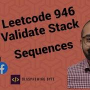 Strings Leetcode 946 Validate Stack Sequences