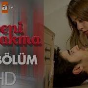 Beni Bırakma 50 Bölüm