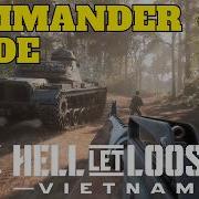 Hell Let Loose Vietnam Commander Guide American