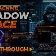 TryHackMe Shadow Trace Walkthrough TheCyberPatel