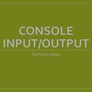 Lesson 1A3 Console Input Output Bart