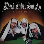 Black Mass Reverends Black Label Society Shot To Hell Album