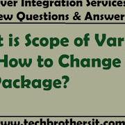SSIS Interview Question What Is Scope Of Variable And How To Change In SSIS Package