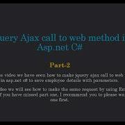 Jquery Ajax Call To Web Method In Asp Net C To Pass Object