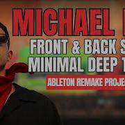 Michael Bibi Front Back Seat Ableton Remake Project