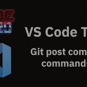 VS Code Tips Automatically Push After A Commit With Git Post Commit Command