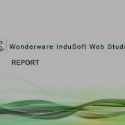 Tutorial Create Report Using Wonderware Indusoft