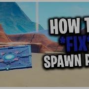 How To Fix Spawn Pads Fortnite Creative