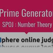 E003 Prime Generator Number Theory SPOJ