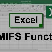 The Excel SUMIFS Function