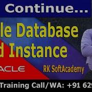 Oracle Databse Instance Tutorial Oracle DBA Tutorials Database Management RK Softacademy