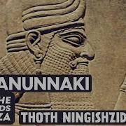 The Anunnaki And The Pyramids Of Giza Thoth Ningishzida GAF TV