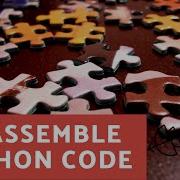 Python Bytecode Disassembling Using Dis