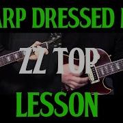 How To Play Sharp Dressed Man By ZZ Top Guitar Lesson