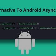 Java Alternative To Deprecated Android AsyncTask AsyncTask Deprecated Alternative