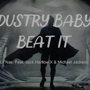 Michael Jackson X Lil Nas X INDUSTRY BAB Y BEAT IT Ft Jack Harllow Letra Sub Español