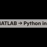 Run Python Scripts In MATLAB 1 Minute Tutorial