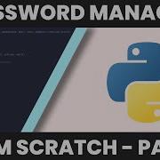 Password Manager From Scratch Part 2 Python Frontend