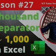 Lesson 27 What Is The Thousand Separator In Excel How To Use The Thousand Separator In Excel