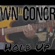 E Town Concrete Hold Up Guitar Cover