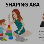 SHAPING ABA