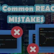 6 Common React Mistakes Every Beginner Makes