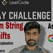 Perform String Shifts Amazon And Google Interview Question Leetcode Python Solution