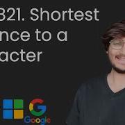 Shortest Distance To A Character LeetCode