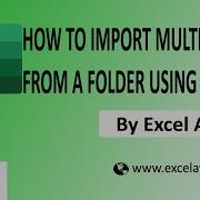 How To Import Multiple Files From A Folder Using Excel VBA Excel Avon