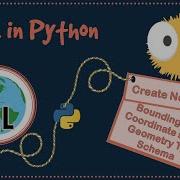 GDAL Tutorial Python Create New Layer MetaData Bounding Box Coordinate System Geometry Type Schema