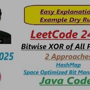Bitwise XOR Of All Pairings LeetCode 2425 2 Approaches Java Code Developer Coder