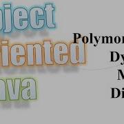 58 Java Polymorphism Dynamic Method Dispatch