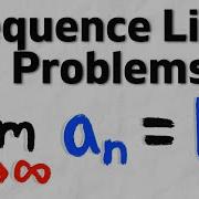 Limit Of A Sequence Problems Calculus 2 Exercises