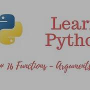Learn Python Episode 16 Adding Arguments To A Function