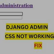 Django CSS Missing Problem In Admin Panel Django Static Files Problem Django WhiteNoise