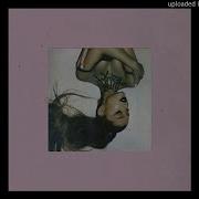 Ariana Grande Needy Official Clean Version