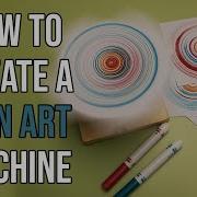 How To Create A SPIN ART MACHINE STEAM DIY Kit