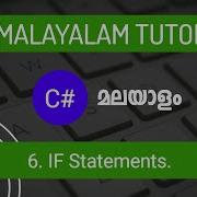 IF Statements C C Sharp Malayalam Tutorial Part 6