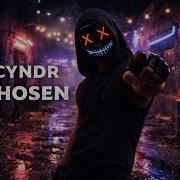 Cyndr Chosen
