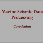 Seismic Data Processing Correlation