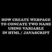 Concat Two String Using HTML JavaScript