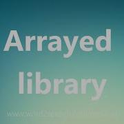 Arrayed Library Medical Meaning