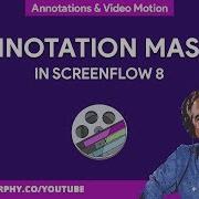 Screenflow 8 How To Use Annotations As Masks