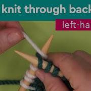 KTBL Knit Through The Back Loop Left Handed Knitters