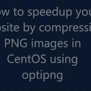 How To Compressing Png Images In Linux With Optipng