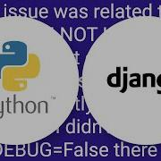 Hitting 500 Error On Django With Debug False Even With ALLOWED HOSTS
