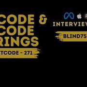 LC 271 Encode And Decode Strings FAANG Interview Prep Blind 75