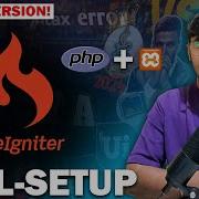 CodeIgniter Full Setup First Program Step By Step Guide For Beginners Hindi